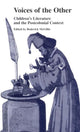 Book cover of: Voices of the Other. By: Roderick McGillis