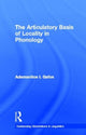 Book cover of: Articulatory Basis of Locality in Phonology