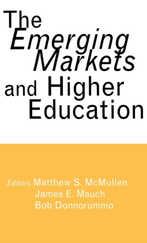 Emerging Markets and Higher Education