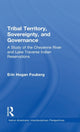 Book cover of: Tribal Territory, Sovereignty, and Governance. By: Erin Fouberg