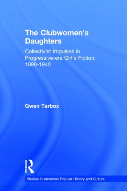 Book cover of: Clubwomen's Daughters