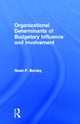 Book cover of: Organizational Determinants of Budgetary Influence and Involvement