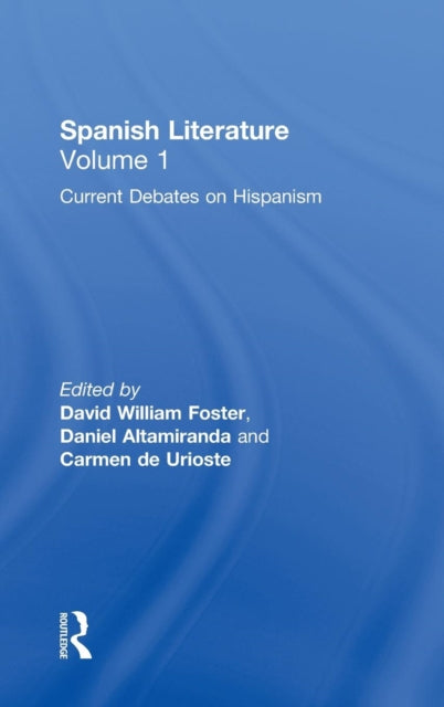 Book cover of: Spanish Literature: A Collection of Essays. By: David Foster
