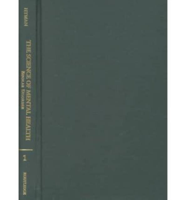 Book cover of: Science of Mental Health. By: Steven Hyman