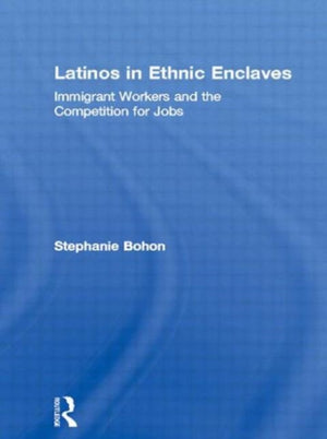 Latinos in Ethnic Enclaves