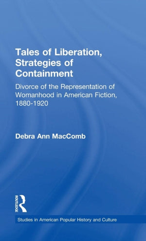 Tales of Liberation, Strategies of Containment