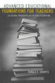Book cover of: Advanced Educational Foundations for Teachers. By: Donald Sharpes