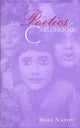 Book cover of: Poetics of Childhood