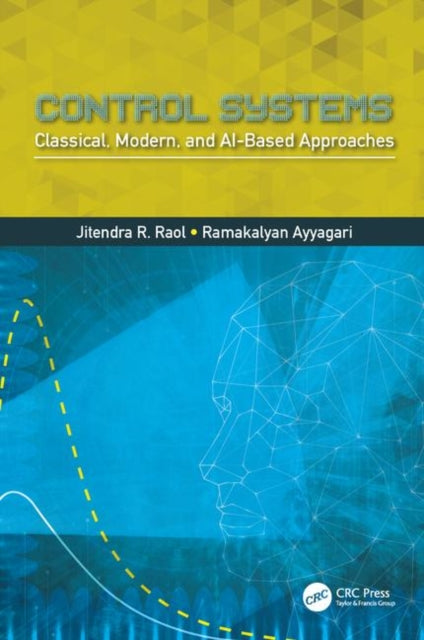 Book cover of: Control Systems. By: J. R. Raol