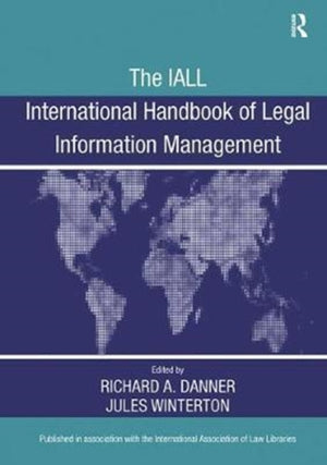 IALL International Handbook of Legal Information Management