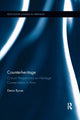 Book cover of: Counterheritage. By: Denis Byrne