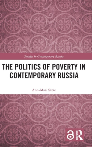 Politics of Poverty in Contemporary Russia