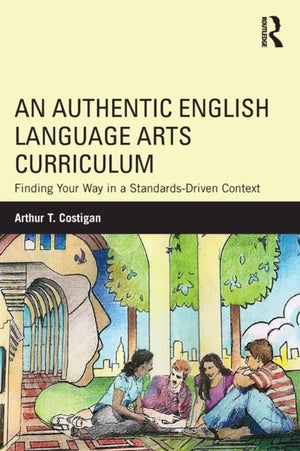 Authentic English Language Arts Curriculum