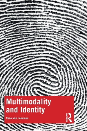 Multimodality and Identity