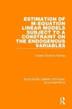 Book cover of: Estimation of M-equation Linear Models Subject to a Constraint on the Endogenous Variables. By: Charles Stockton Roehrig