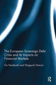Book cover of: European Sovereign Debt Crisis and Its Impacts on Financial Markets. By: Go Tamakoshi