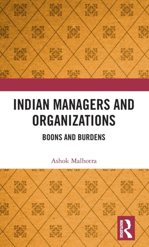 Indian Managers and Organizations