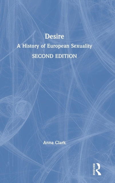 Book cover of: Desire. By: Anna Clark