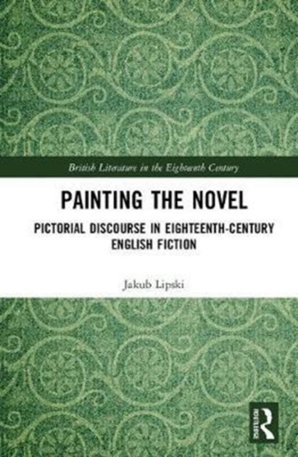 Book cover of: Painting the Novel. By: Jakub Lipski