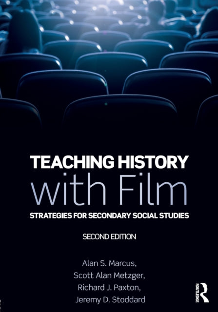 Book cover of: Teaching History with Film. By: Alan, S Marcus