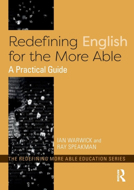 Book cover of: Redefining English for the More Able. By: Ian Warwick