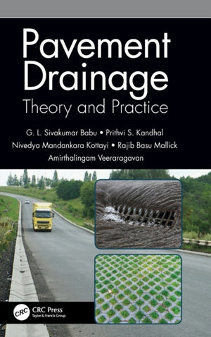 Pavement Drainage: Theory and Practice