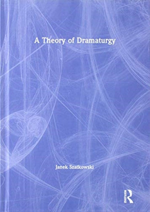 Theory of Dramaturgy