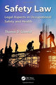 Book cover of: Safety Law. By: Thomas D. Schneid