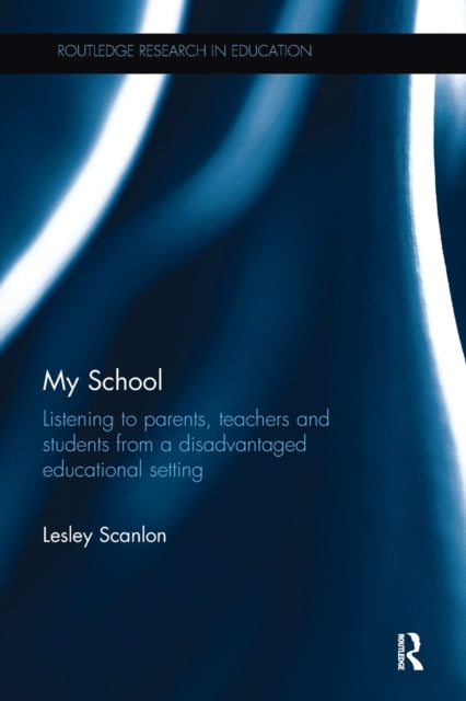 Book cover of: My School. By: Lesley Scanlon