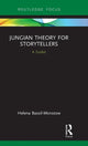 Book cover of: Jungian Theory for Storytellers. By: Helena Bassil-Morozow