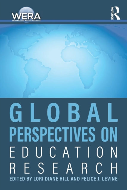 Book cover of: Global Perspectives on Education Research. By: Felice J. Levine