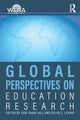 Book cover of: Global Perspectives on Education Research. By: Felice J. Levine