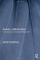 Book cover of: Novel Creatures. By: Hilary Thompson