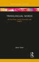 Book cover of: Translingual Words. By: Jieun Kiaer