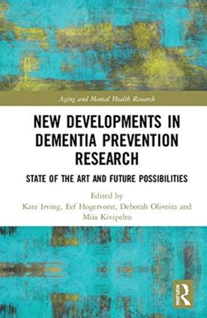 Book cover of: New Developments in Dementia Prevention Research. By: Kate Irving