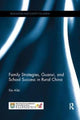 Book cover of: Family Strategies, Guanxi, and School Success in Rural China. By: Ailei Xie