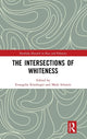 Book cover of: Intersections of Whiteness. By: Evangelia Kindinger