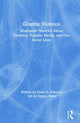 Book cover of: Graphic Violence. By: Emily Edwards
