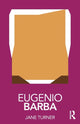 Book cover of: Eugenio Barba. By: Jane Turner