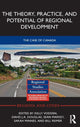 Book cover of: Theory, Practice and Potential of Regional Development. By: Kelly Vodden