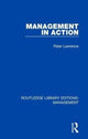 Book cover of: Management in Action. By: Peter Lawrence