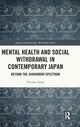 Book cover of: Mental Health and Social Withdrawal in Contemporary Japan. By: Nicolas Tajan