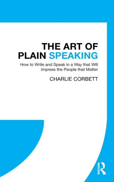 Book cover of: Art of Plain Speaking. By: Charlie Corbett