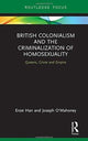 Book cover of: British Colonialism and the Criminalization of Homosexuality. By: Enze Han