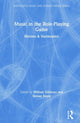 Book cover of: Music in the Role-Playing Game. By: William Gibbons