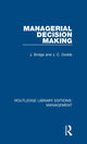 Book cover of: Managerial Decision Making. By: J. Bridge