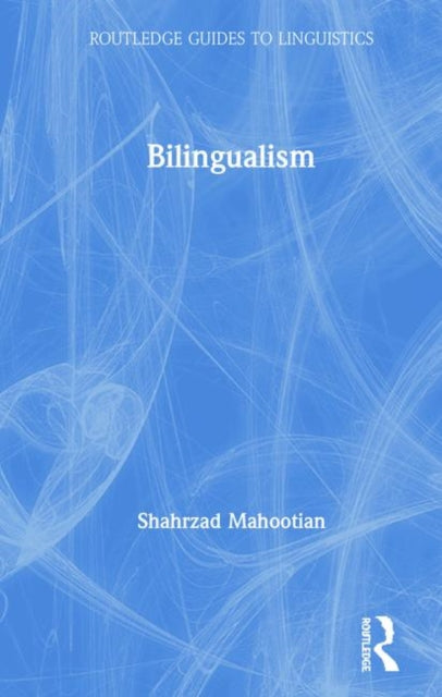 Book cover of: Bilingualism. By: Shahrzad Mahootian
