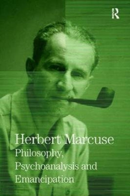 Book cover of: Philosophy, Psychoanalysis and Emancipation. By: Herbert Marcuse