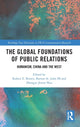 Book cover of: Global Foundations of Public Relations. By: Brown, Robert E.