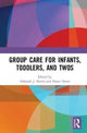 Book cover of: Group Care for Infants, Toddlers, and Twos. By: Deborah J. Norris